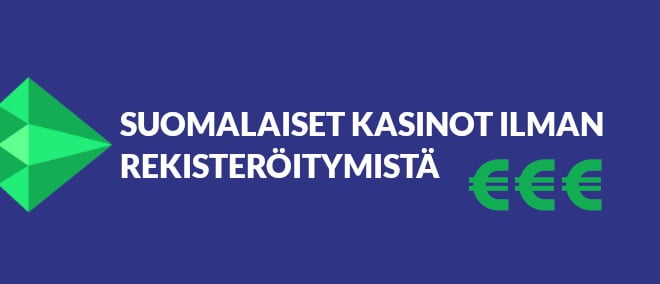 Kasinot Ilman Rekisteröitymistä 2023 ▶️ Taas 5 Uutta Lisätty