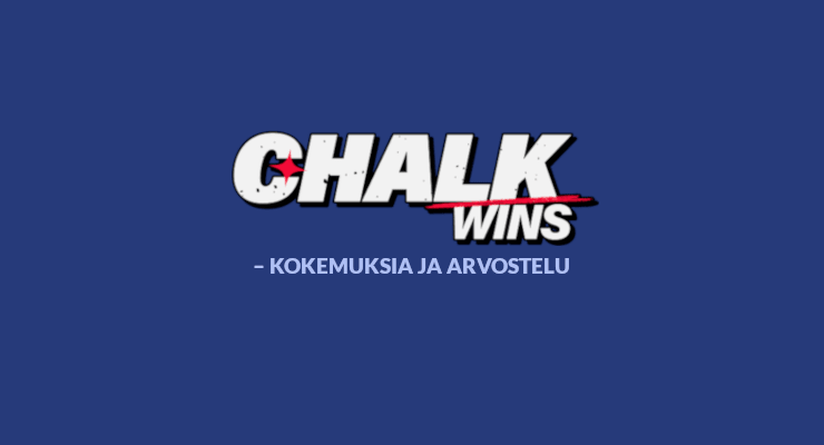 Lue ChalkWins kokemuksia ja arvostelu.