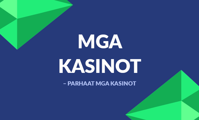 Parhaat MGA kasinot.