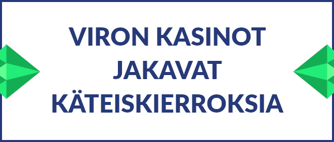 Viron kasinot jakavat käteiskierroksia.