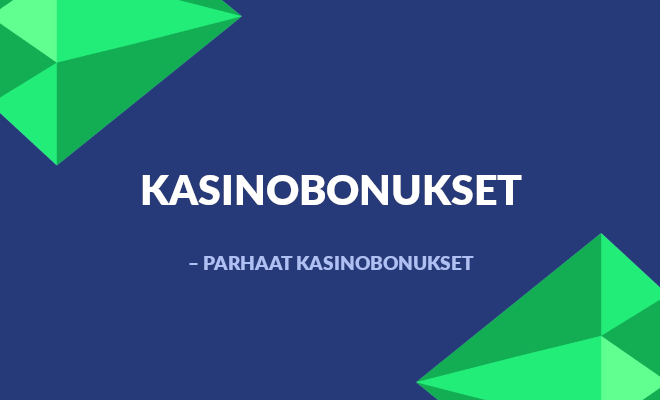 Parhaat kasinobonukset.