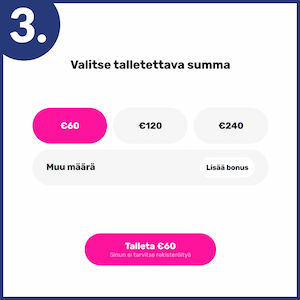 Talleta vähintään bonukseen oikeuttava summa.