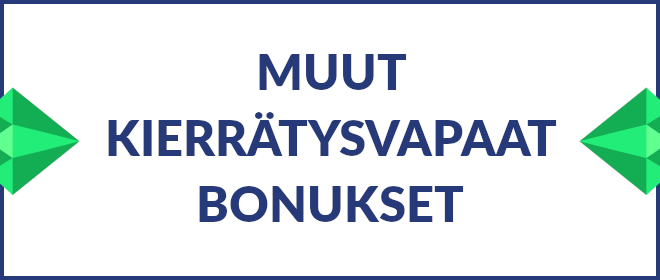 Muut kierrätysvapaat bonukset.